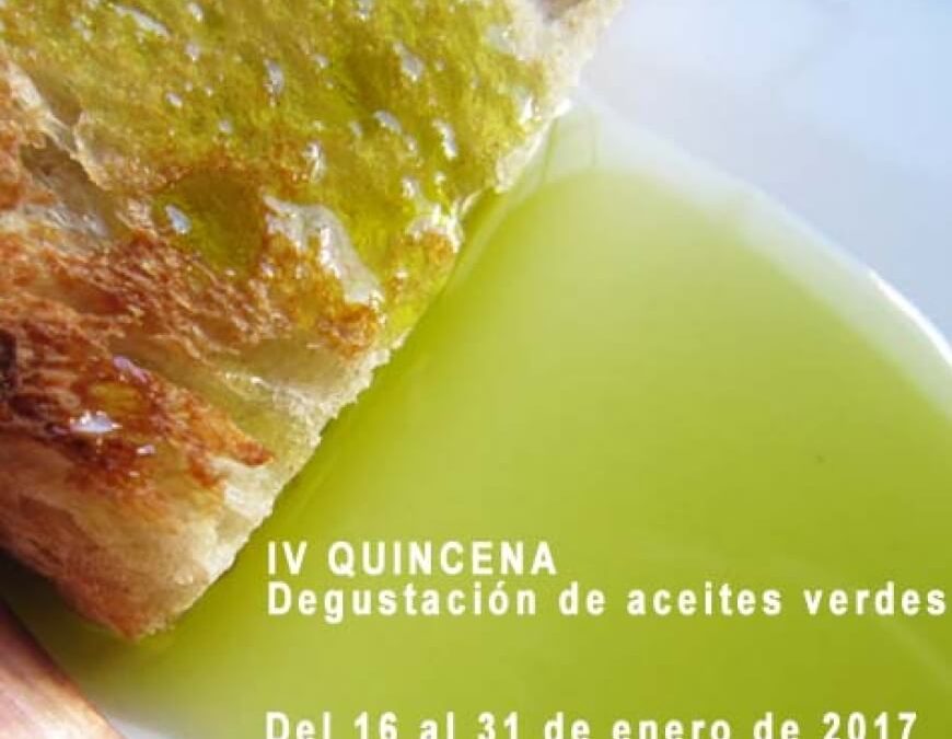 IV Quincena Degustación aceites verdes