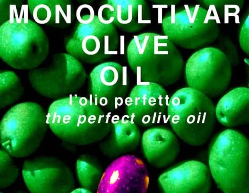 Monocultivar Olive Oil